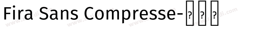 Fira Sans Compresse字体转换